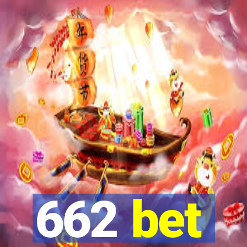 662 bet